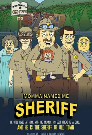 Мама назвала меня Шерифом смотреть онлайн бесплатно